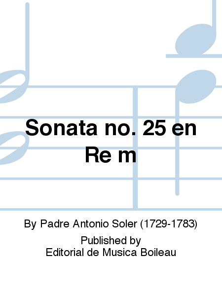 Sonata no. 25 en Re m