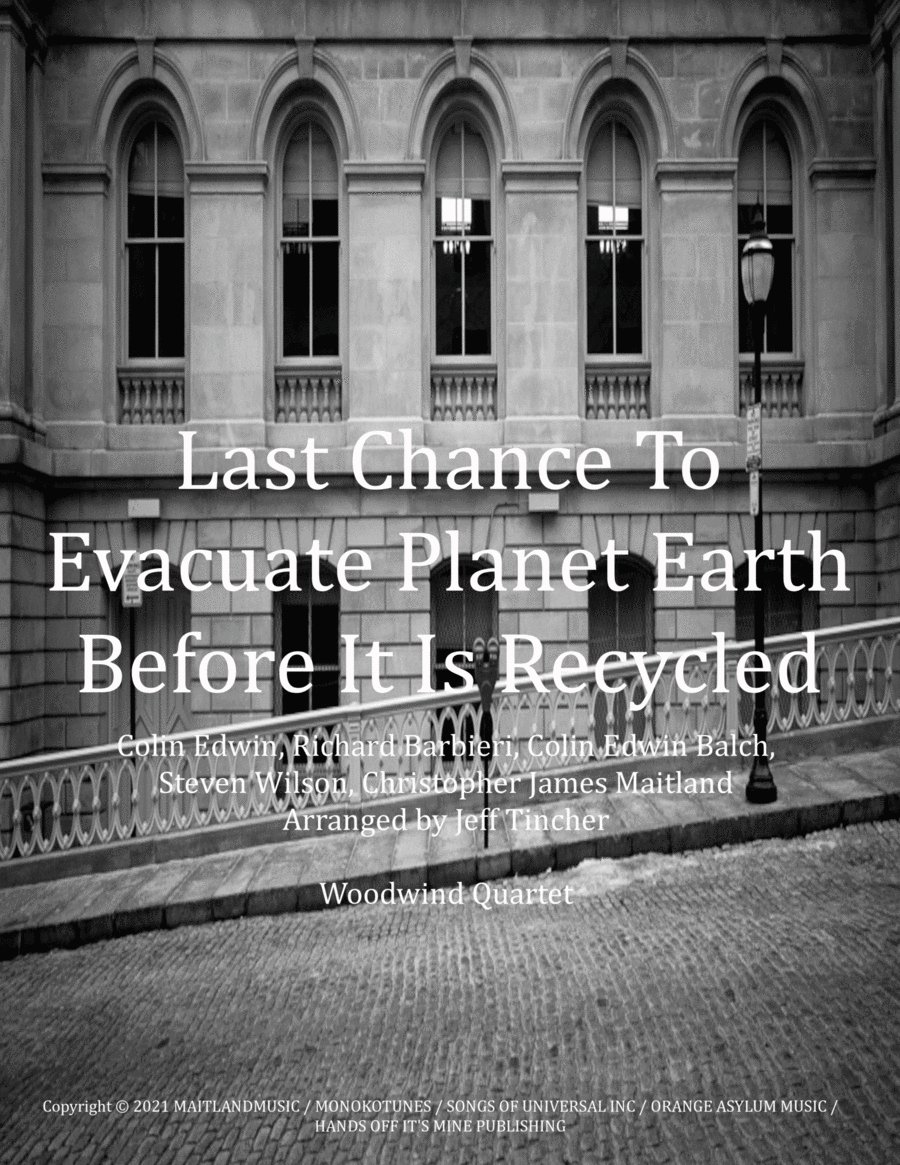 Last Chance To Evacuate Planet Earth Before It Is Recycled Woodwind Quartet scores gallery preview page 1