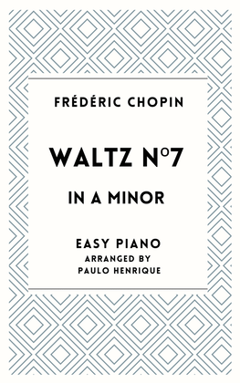 Waltz N°7 in A Minor