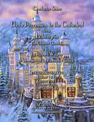 Lohengrin – Elsa’s Procession to the Cathedral (for Clarinet Quartet)