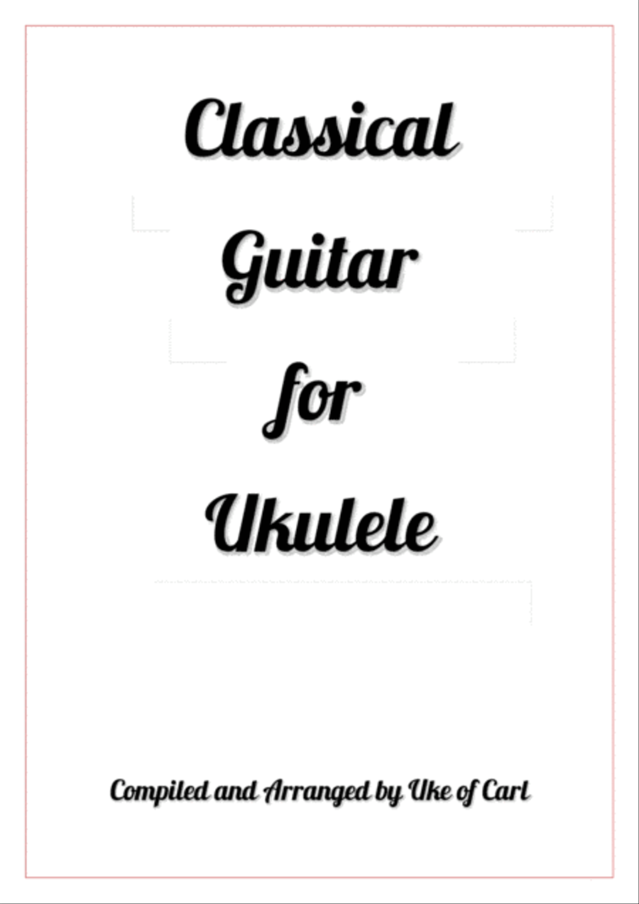 Classical Guitar for Ukulele Ukulele scores gallery preview page 2