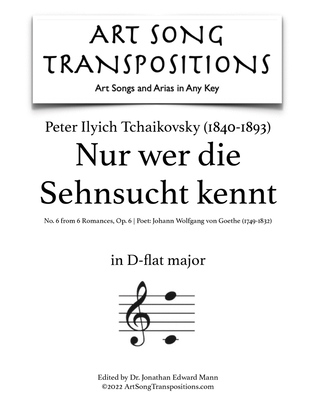 Book cover for TCHAIKOVSKY: Nur wer die Sehnsucht kennt, Op. 6 no. 6 (transposed to D-flat major)
