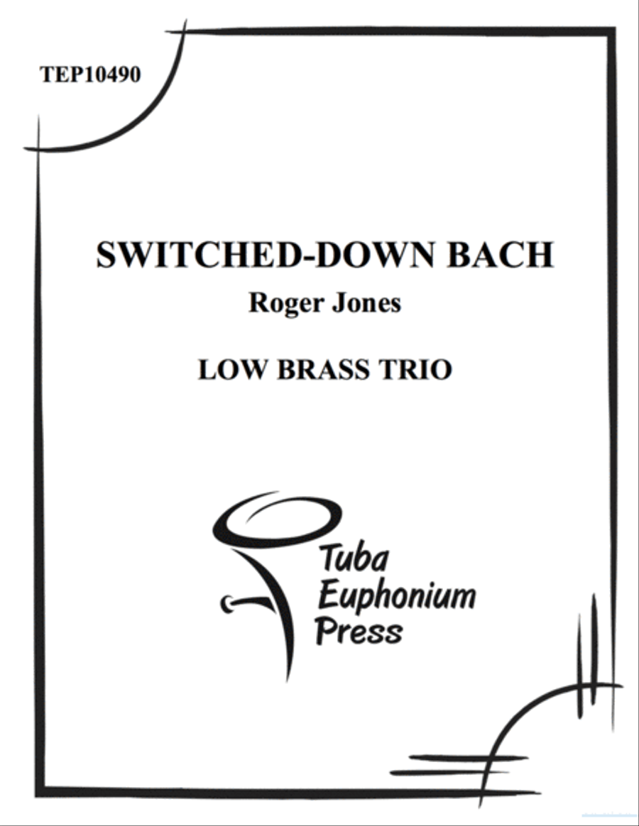 Switched Down Bach Switched Down Bach Brass Trio scores gallery preview page 1