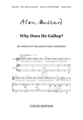 Why Does He Gallop? for unison voices (with optional second part) and piano