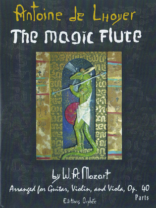 The Magic Flute By W.A. Mozart