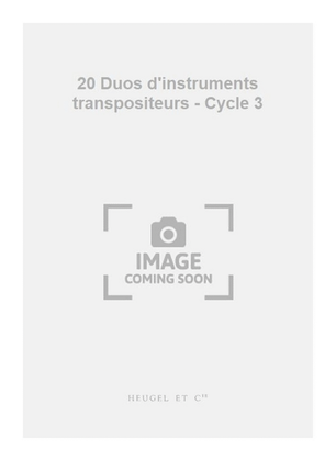 20 Duos d'instruments transpositeurs - Cycle 3