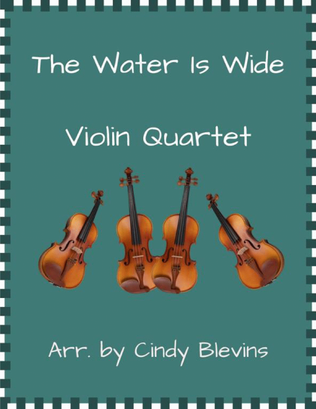 Book cover for The Water Is Wide, Violin Quartet
