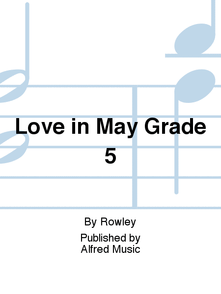 Love in May Grade 5