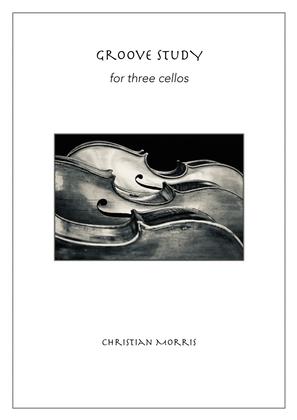 Book cover for Groove Study for 3 Cellos