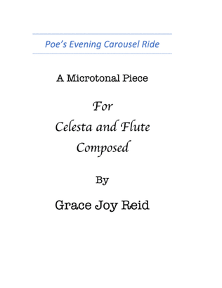 Poe's Evening Carousel Ride, based on Edgar Allan Poe's poem, "Evening Star."