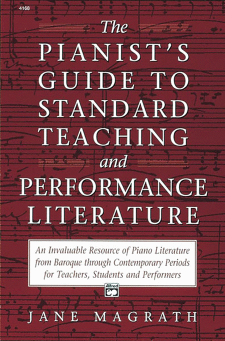 Pianists Guide To The Standard Teaching And Performance Literature Softcover
