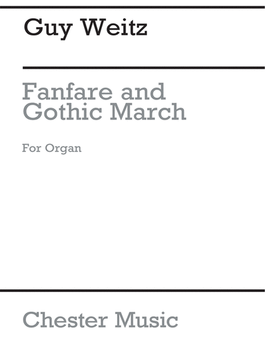 Fanfare And Gothic March