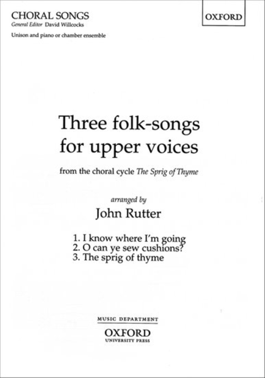 Three folk-songs for upper voices from The Sprig of Thyme Unison Choir scores gallery preview page 1