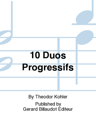 10 Duos Progressifs