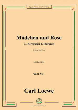 Book cover for Loewe-Mädchen und Rose,in G flat Major,Op.15 No.1
