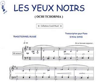 Les yeux noirs (OCHI TCHORNIA) (Collection CrocK'MusiC)