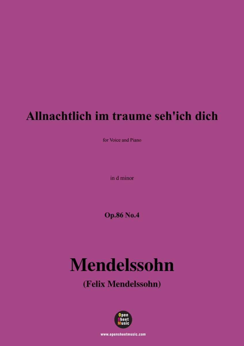 F. Mendelssohn-Allnachtlich im traume sehich dich,Op.86 No.4,in d minor
