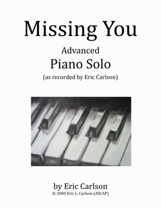 Missing You - Piano Solo by Eric Carlson