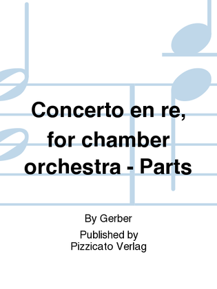 Concerto en re, for chamber orchestra - Parts