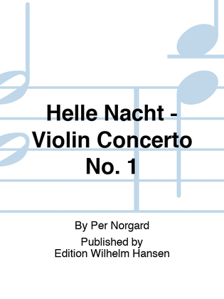 Helle Nacht - Violin Concerto No. 1