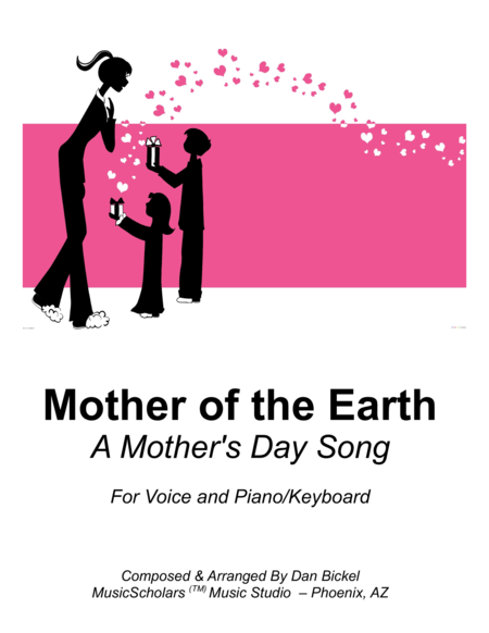 Mother of the Earth - A Mother's Day Song
