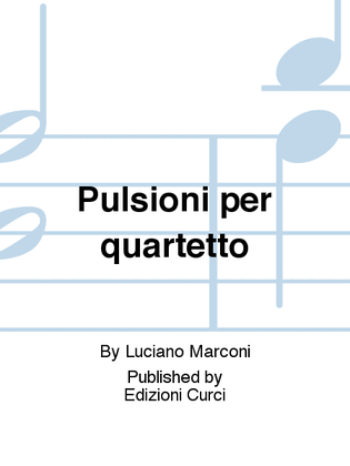 Book cover for Pulsioni per quartetto