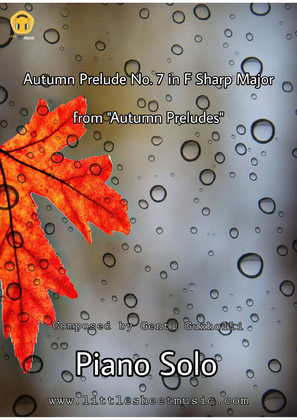 Autumn Prelude No. 7 in F Sharp Major (from "Autumn Preludes")