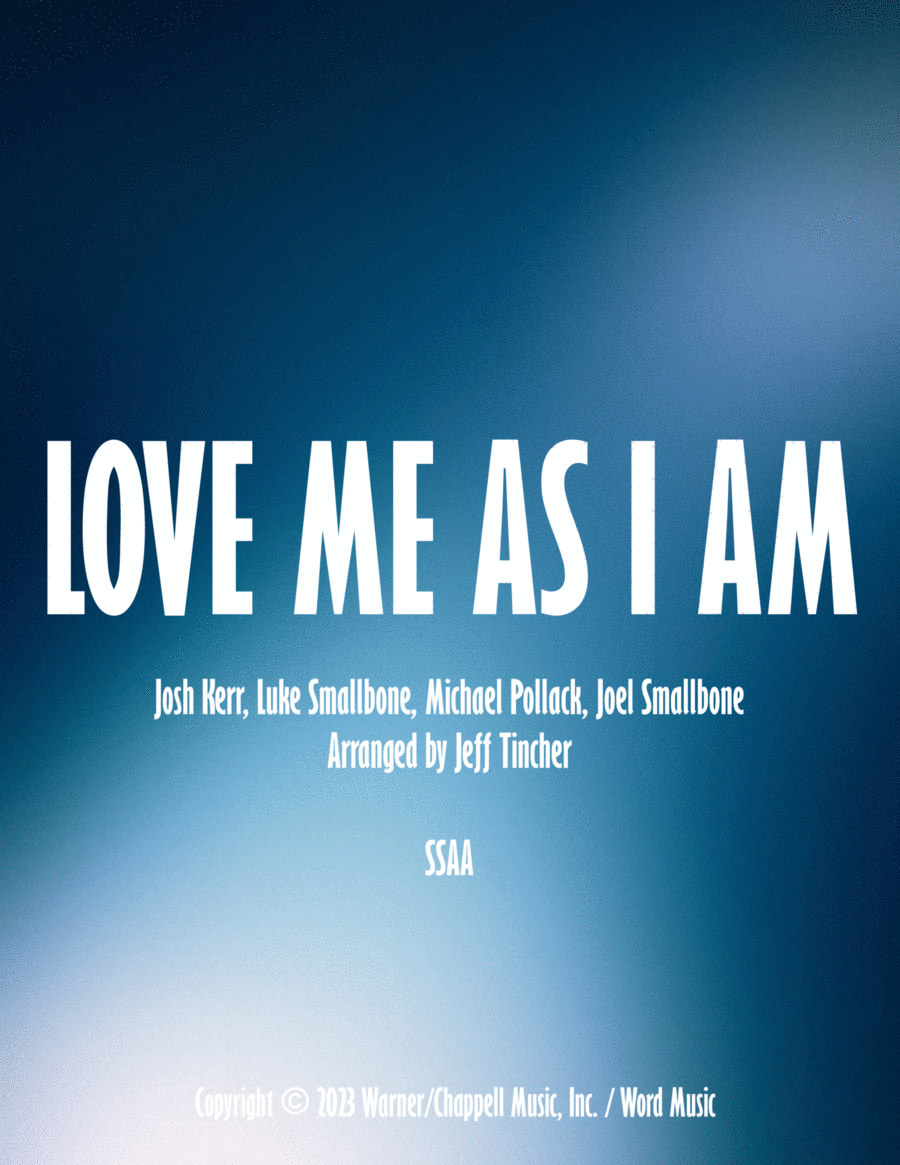 Love Me Like I Am SSAA scores gallery preview page 1