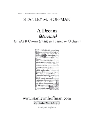 Book cover for A DREAM (SATB Chorus [divisi] and Piano or Orchestra) - Piano/Choral Score