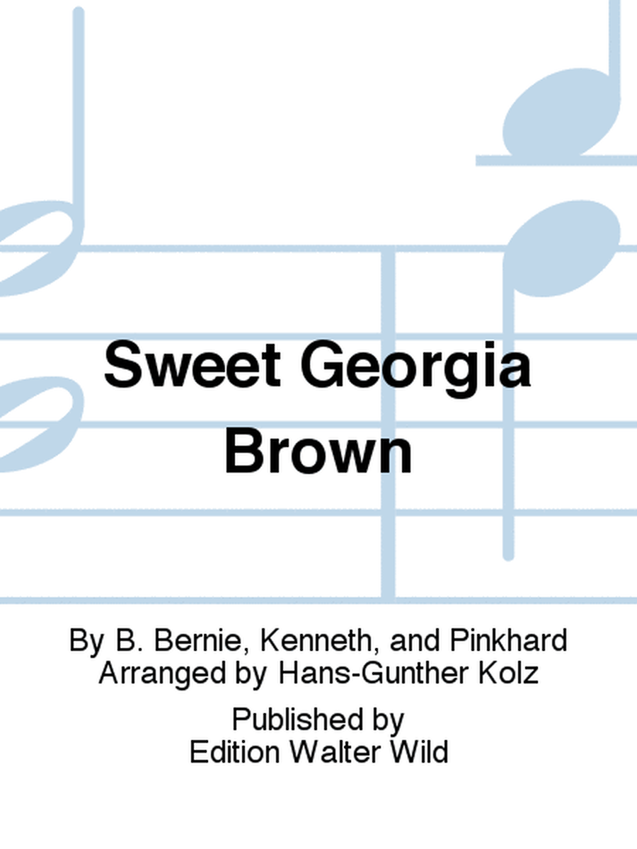 Sweet Georgia Brown
