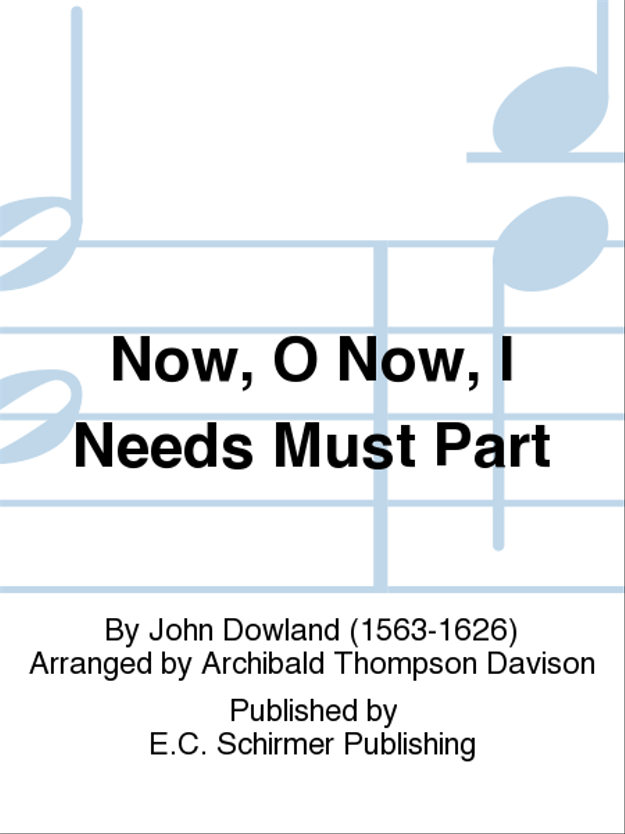 Now, O Now, I Needs Must Part Unison Choir scores gallery preview page 1