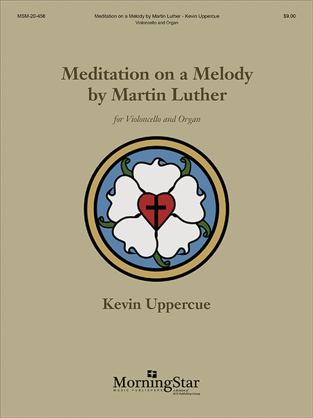 Meditation on a Melody by Martin Luther