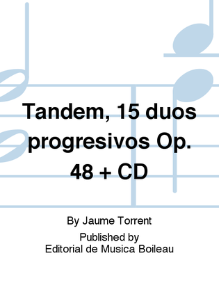 Tandem, 15 duos progresivos Op. 48 + CD