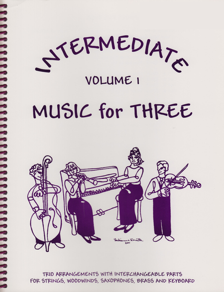 Intermediate Music for Three, Volume 1, Part 1 - Flute or Oboe or Violin