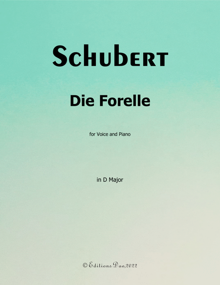 Die Forelle, by Schubert, in D Major