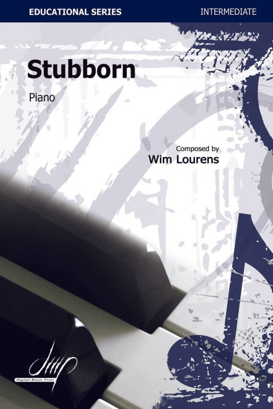 Stubborn Stubborn Piano Solo scores gallery preview page 1