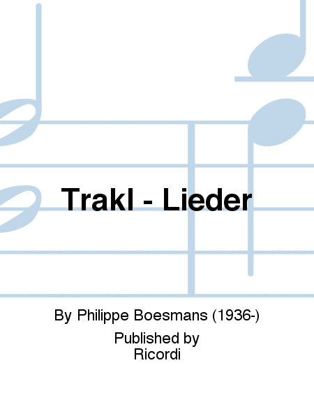 Trakl - Lieder