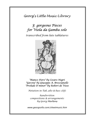 3 gorgeous Pieces for Viola da Gamba solo