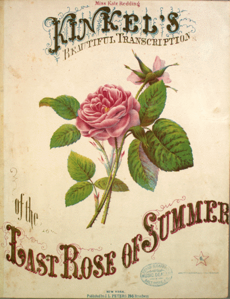 Kinkel's Beautiful Transcription of the Last Rose of Summer