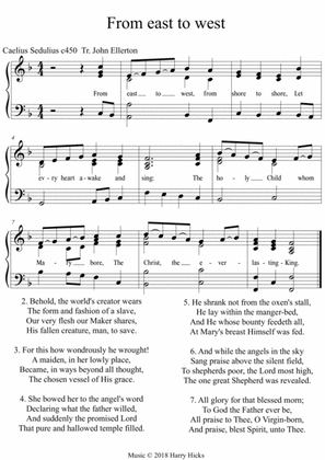 From east to west. A new tune to a wonderful old hymn.