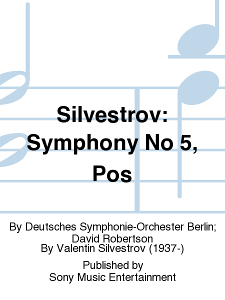 Silvestrov: Symphony No 5, Pos