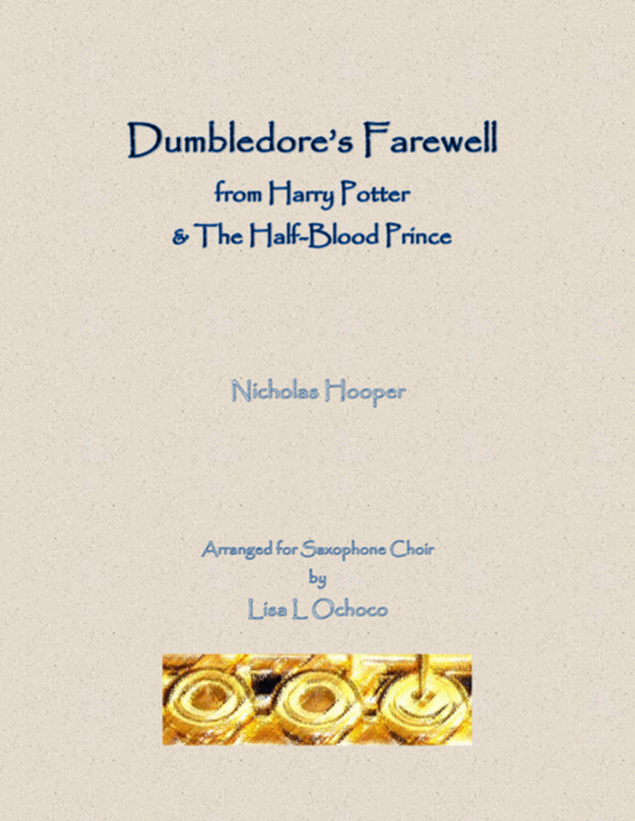 Dumbledore's Farewell from Harry Potter & The Half-Blood Prince for Saxophone Choir image number null