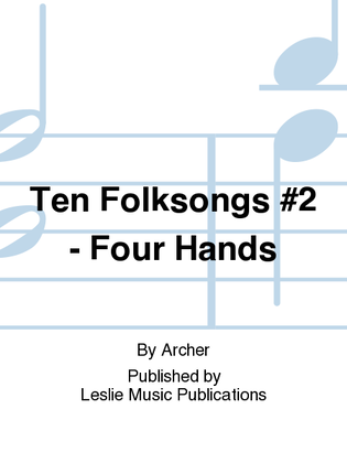 Ten Folk Songs , Vol 2