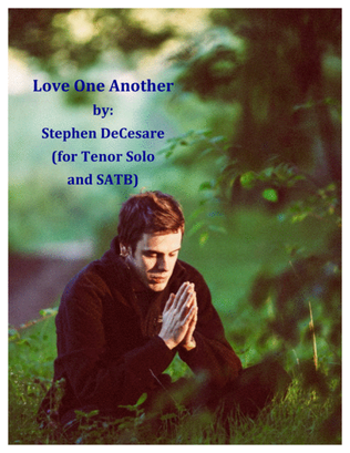 Book cover for Love One Another (for Tenor Solo & SATB)