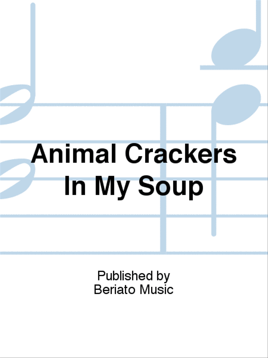 Animal Crackers In My Soup Piano, Vocal, Guitar scores gallery preview page 1