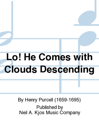 Book cover for Lo! He Comes with Clouds Descending