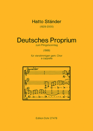 Deutsches Proprium zum Pfingstsonntag für vierstimmigen gem. Chor a cappella (1988)