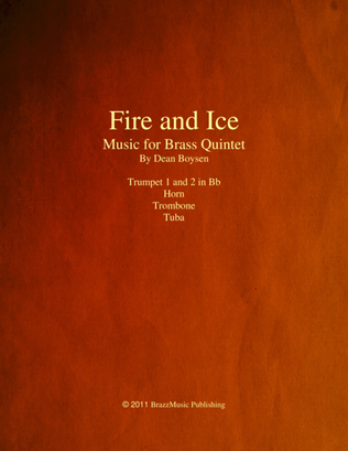 Fire and Ice (for brass quintet)