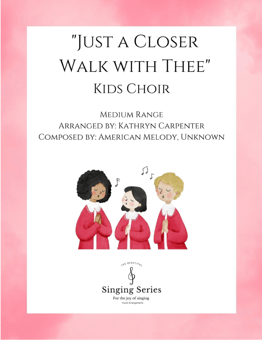 Just a Closer Walk with Thee (Kids Choir) Unison Choir scores gallery preview page 1