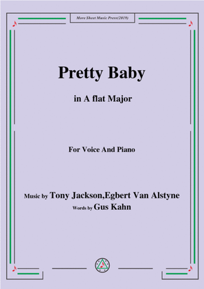 Book cover for Tony Jackson,Egbert Van Alstyne-Pretty Baby,in A flat Major,for Voice&Piano